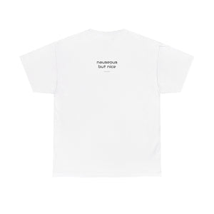 Nauseous but Nice Heavy Cotton Tee