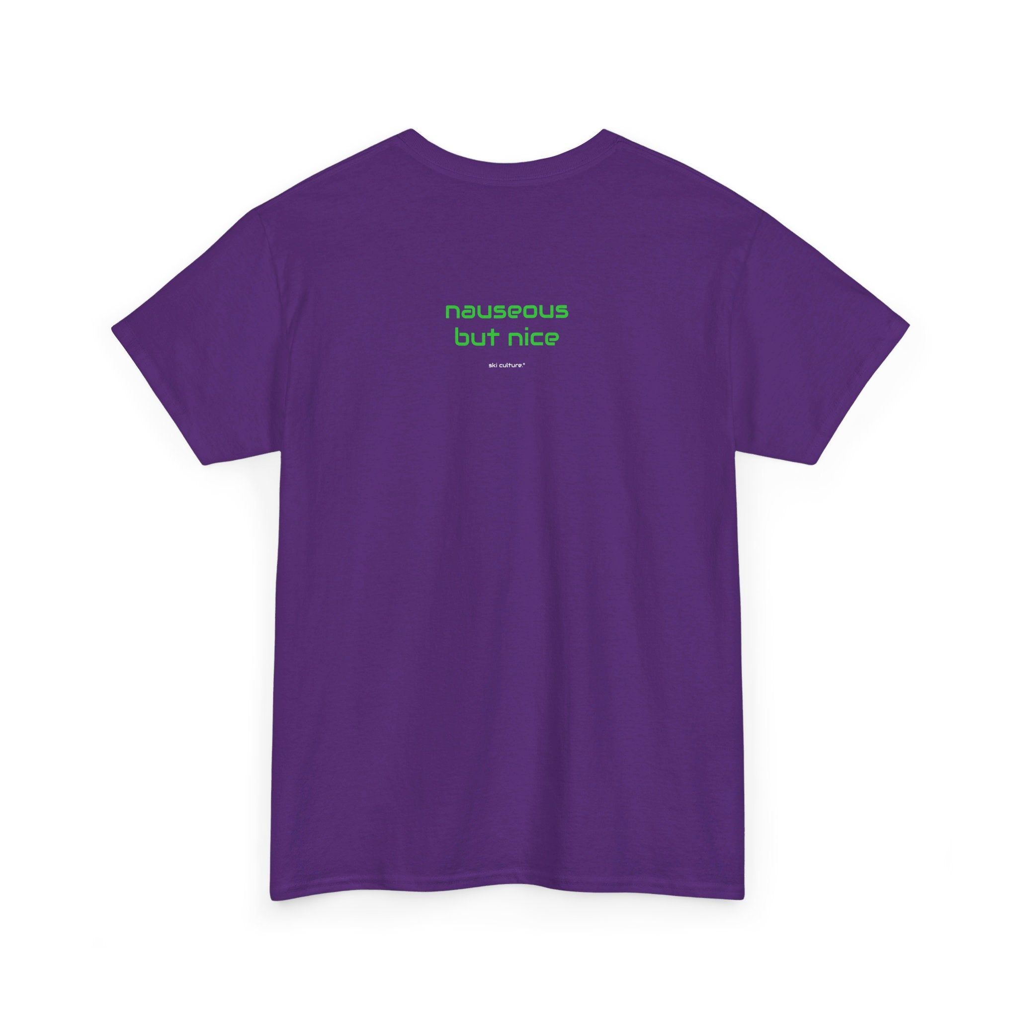 Nauseous but Nice Heavy Cotton Tee