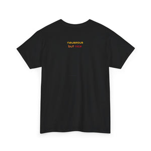 Nauseous but Nice Heavy Cotton Tee